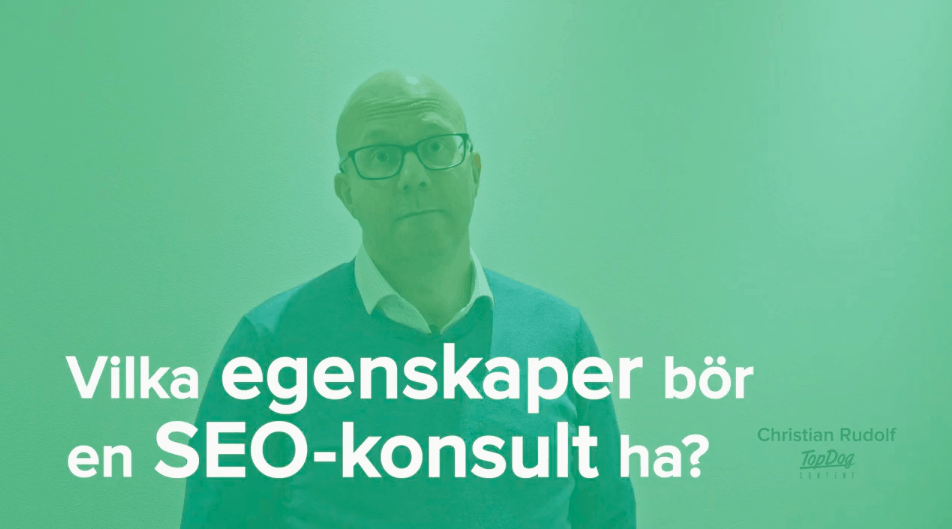 Vilka Egenskaper Bor En Seo Konsult Ha 2021 Varfor