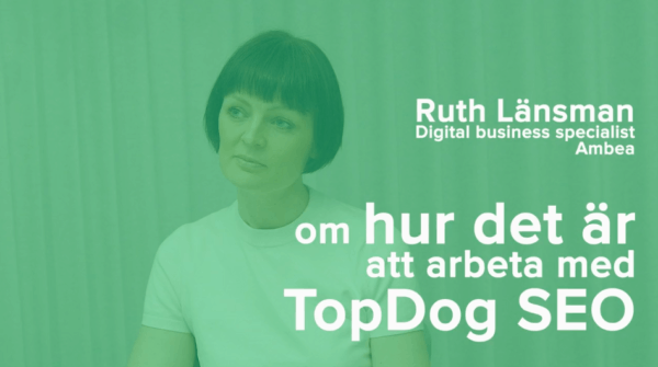 Ruth Länsman: Om att arbeta med Topdog