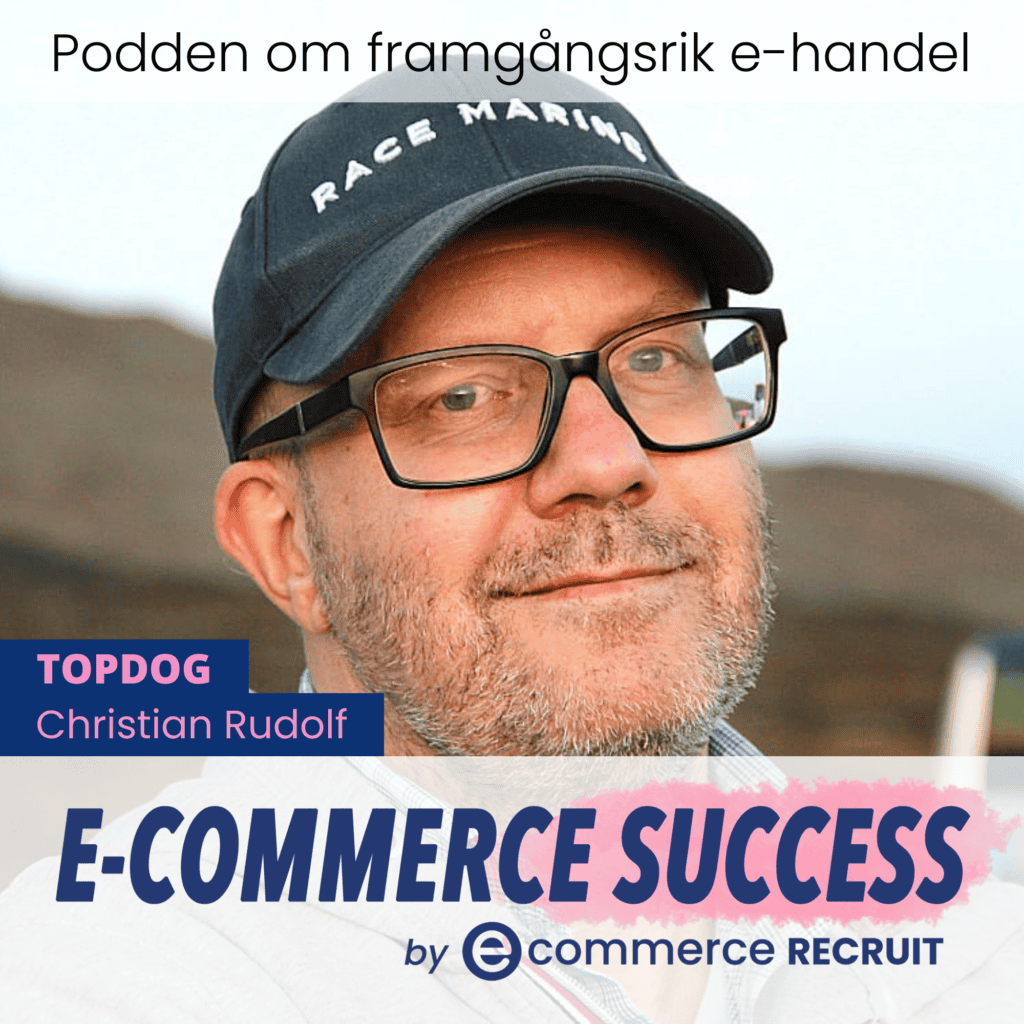 Christian Rudolf i podden E-commerce Success
