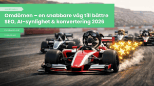Omdömen – en snabbare väg till bättre SEO, AI-synlighet och konvertering 2026